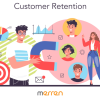 Mastering Customer Retention for Long Term Success