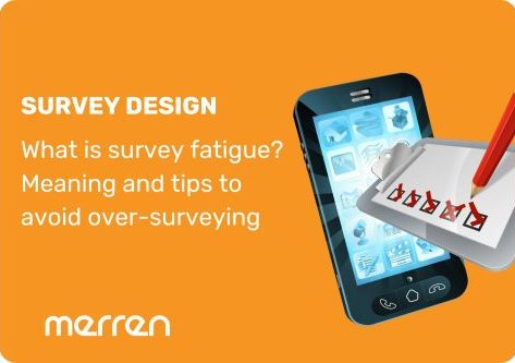Survey fatigue in market research