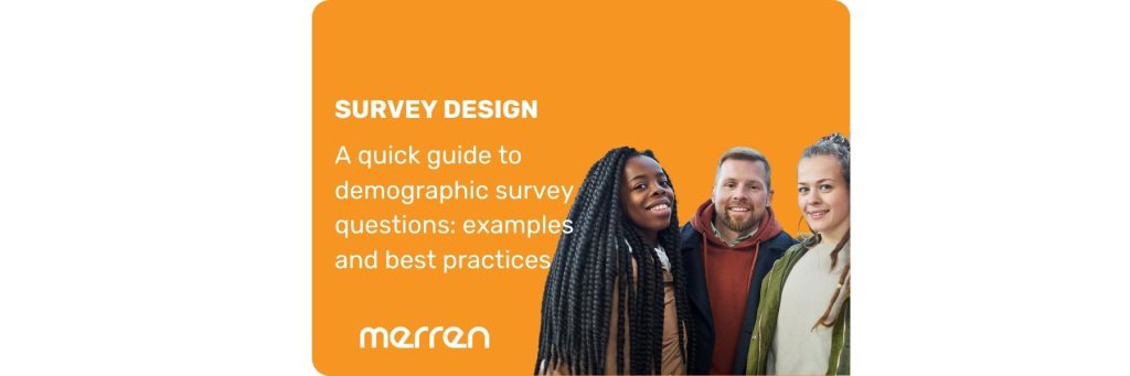 Demographic questions in a survey