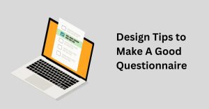 Questionnaire design