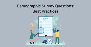 Best Practices for Demographic Questions in a survey